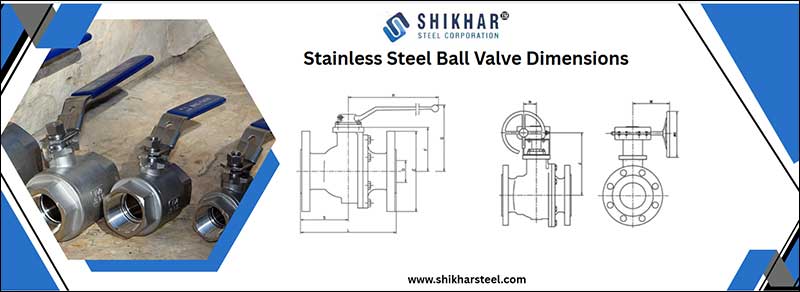 Stainless Steel Ball Valve Dimensions