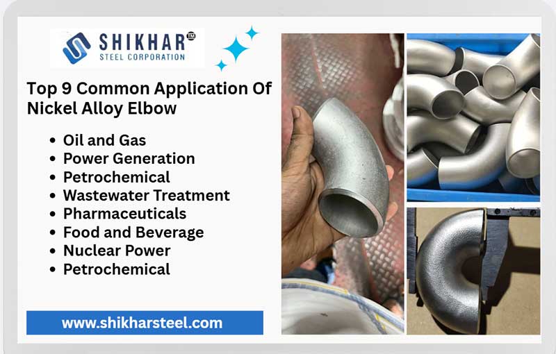 Top 9 Common Application of Nickel Alloy Elbow