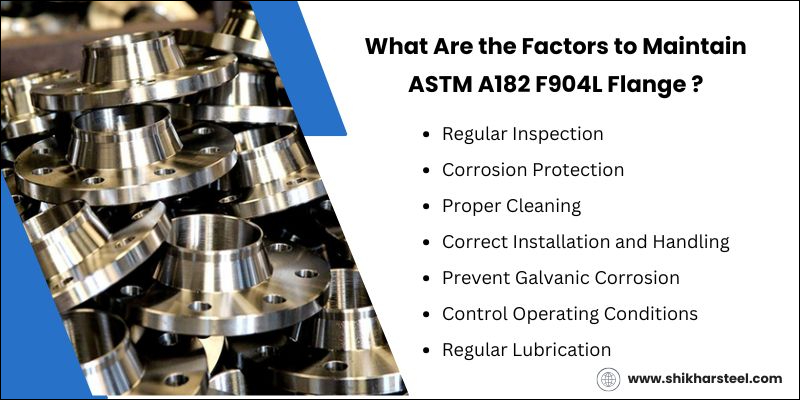 What Are the Factors to Maintain ASTM A182 F904L Flange ?